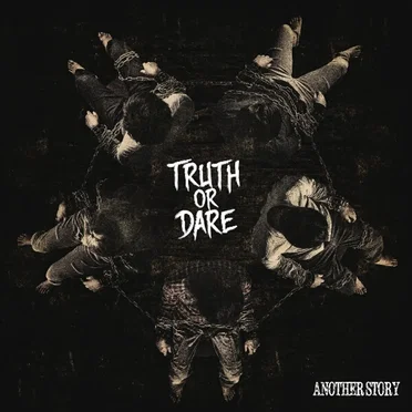 TRUTH OR DARE by Another Story - album cover