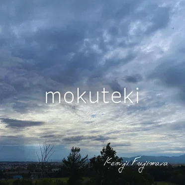mokuteki by Kenji Fujiwara - album cover