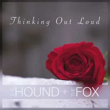 Thinking Out Loud