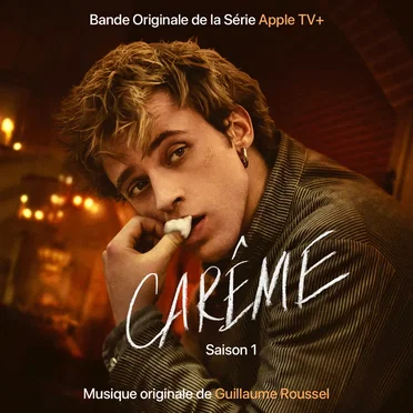 Carême: Apple TV+ Original Series Soundtrack