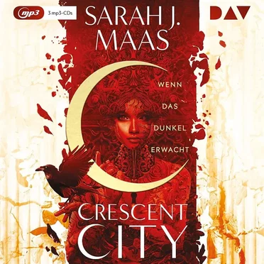 Crescent City: Wenn das Dunkel erwacht by Sarah J. Maas - album cover