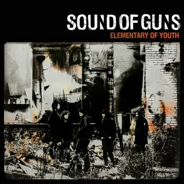 Elementary of Youth by Sound of Guns - album cover