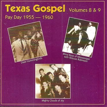 Texas Gospel, Volumes 8 & 9: Pay Day 1955–1960 by Various Artists - album cover