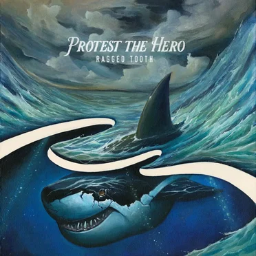Ragged Tooth by Protest the Hero - album cover