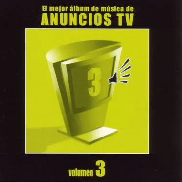 El mejor álbum de música de anuncios TV, Volumen 3 by Various Artists - album cover