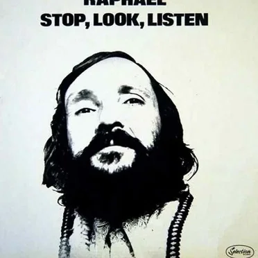 Stop, Look, Listen by Raphaël - album cover