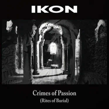 Crimes of Passion (Rites of Burial)