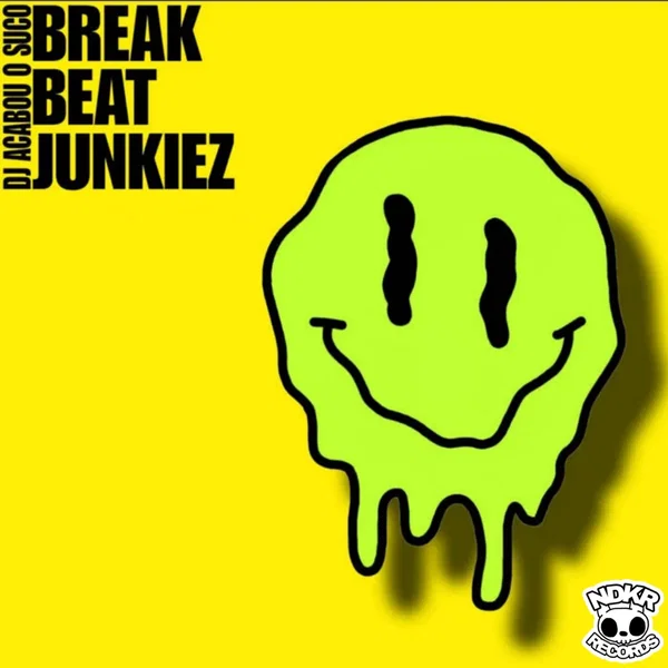 Break Beat Junkiez