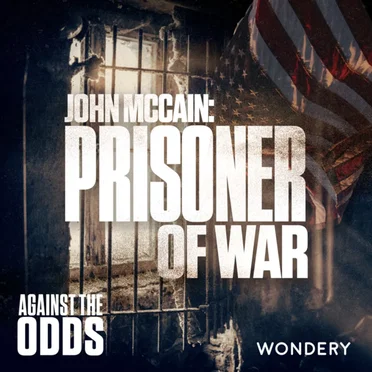 John McCain: Prisoner of War by Against The Odds - album cover
