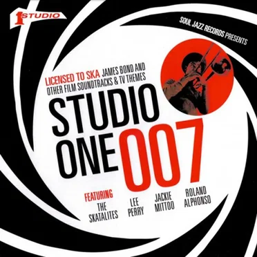 Studio One 007: Licensed to Ska by Various Artists - album cover