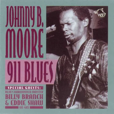 911 Blues by Johnny B. Moore - album cover