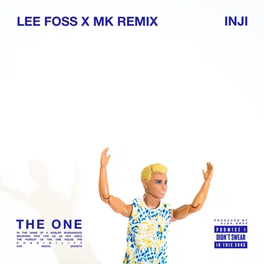 THE ONE (Lee Foss x MK remix)