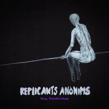 Nous Republicans EP by Replicants Anònims - album cover