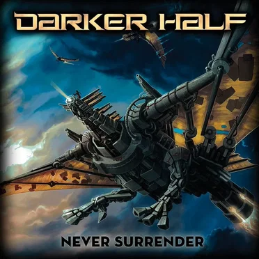 Never Surrender by Darker Half - album cover