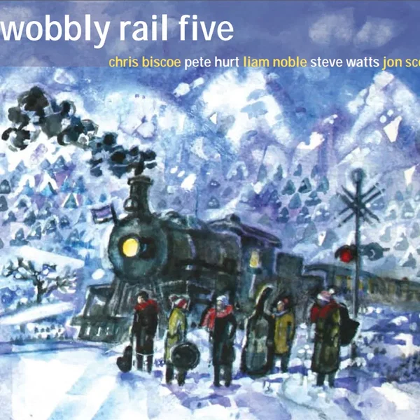 Wobbly Rail Five