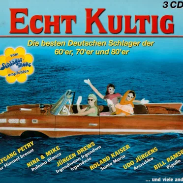 Echt kultig, Folge 3: Die besten deutschen Schlager der 60’er, 70’er und 80’er by Various Artists - album cover