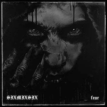 Fear by SIXMIXSIX - album cover