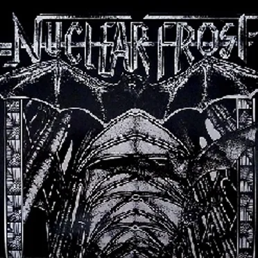 Nuclëar Fröst