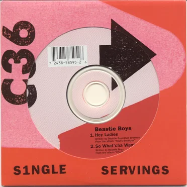 Hey Ladies / So What’cha Want