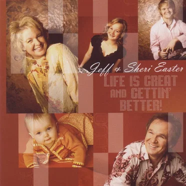 Life Is Great and Gettin' Better!