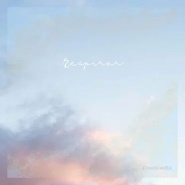 Respirar by Resonancia Universal - album cover