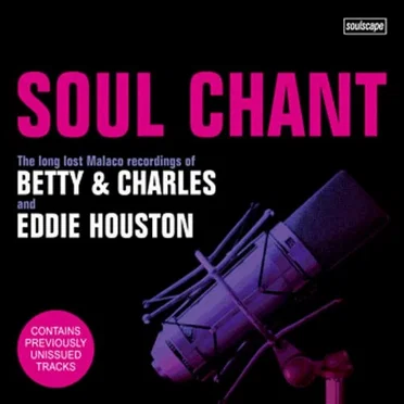 Soul Chant: Long Lost Malaco Recordings by Various Artists - album cover