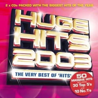 Huge Hits 2003 by Various Artists - album cover