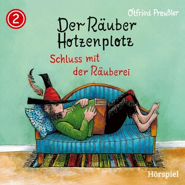 Der Räuber Hotzenplotz: Schluss mit der Räuberei, Folge 2 by Otfried Preußler - album cover