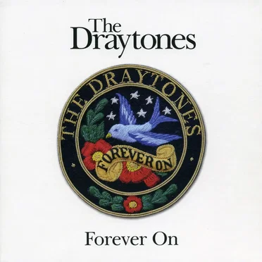 Forever On by The Draytones - album cover