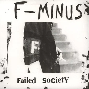 Failed Society by F-Minus - album cover