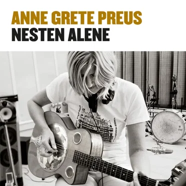 Nesten alene by Anne Grete Preus - album cover