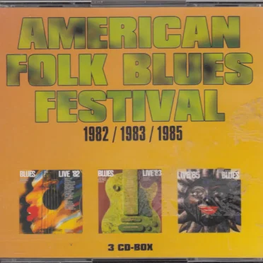 American Folk Blues Festival 1982 / 1983 / 1985 by Various Artists - album cover