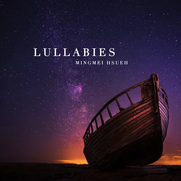 Lullabies by Mingmei Hsueh - album cover