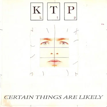 Certain Things Are Likely by Kissing the Pink - album cover