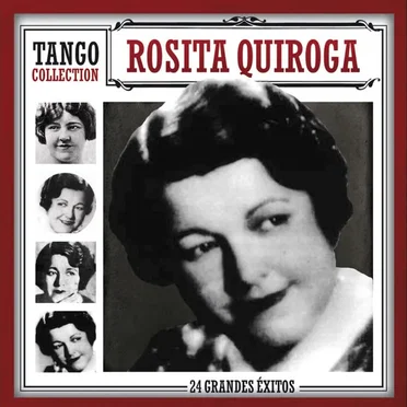 Tango Collection: 24 grandes éxitos by Rosita Quiroga - album cover
