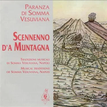 Scennenno d'a Muntagna by Paranza di Somma Vesuviana - album cover