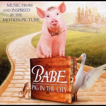 Babe: Pig in the City by Various Artists - album cover