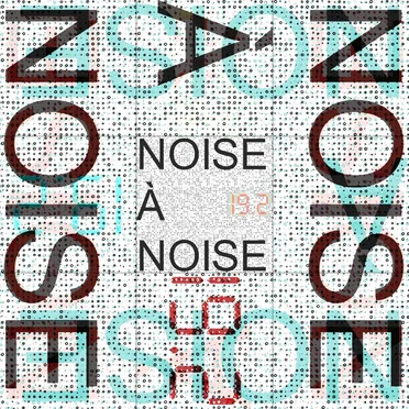Noise À Noise 19.2 by Various Artists - album cover