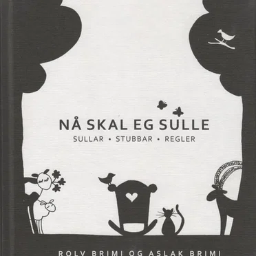 Nå skal eg sulle (Sullar • stubbar • regler)