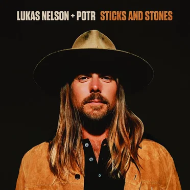 Sticks and Stones by Lukas Nelson & Promise of the Real - album cover