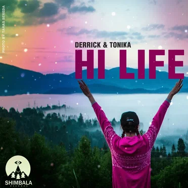 Hi Life by Derrick & Tonika - album cover