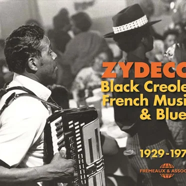 Zydeco: Black Creole, French Music & Blues by Various Artists - album cover