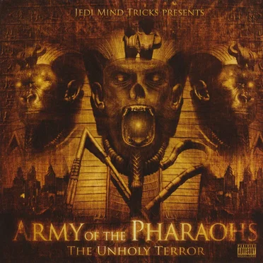 The Unholy Terror by Army of the Pharaohs - album cover