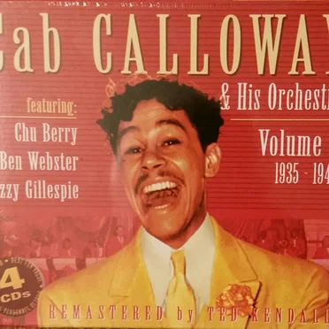 The Chronological Cab Calloway and His Orchestra, Volume 2: 1935‐1940