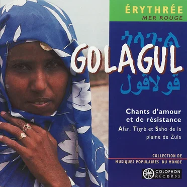 Golagul : Chants d'amour et de résistance by Various Artists - album cover