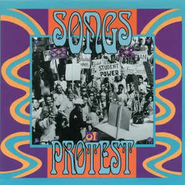 Songs of Protest by Various Artists - album cover