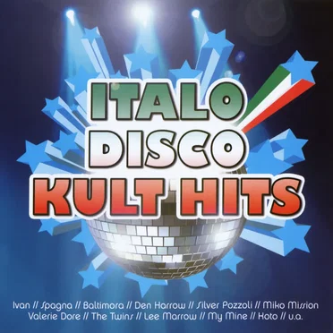 Italo Disco Kult Hits by Various Artists - album cover
