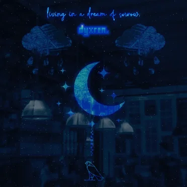living in a dream of sorrow. by dyxren. - album cover