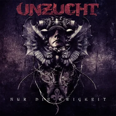 Nur die Ewigkeit by Unzucht - album cover