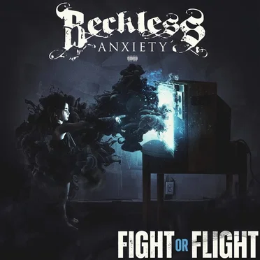 Fight or Flight by Reckless Anxiety - album cover